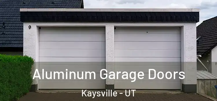  Aluminum Garage Doors Kaysville - UT